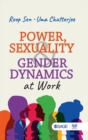 Image for Power, Sexuality and Gender Dynamics at Work