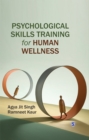 Image for Psychological Skills Training for Human Wellness