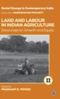 Image for Land and Labour in Indian Agriculture