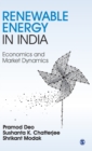 Image for Renewable energy in India  : economics and market dynamics