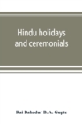Image for Hindu holidays and ceremonials