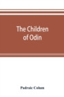 Image for The children of Odin