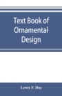 Image for Text book of Ornamental Design