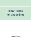 Image for British battles on land and sea