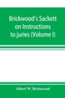 Image for Brickwood&#39;s Sackett on Instructions to juries