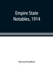 Image for Empire state notables, 1914