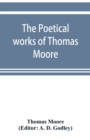 Image for The poetical works of Thomas Moore