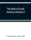 Image for The birds of South America (Volume I)