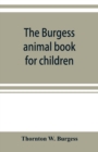Image for The Burgess animal book for children