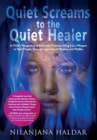 Image for Quiet Screams to the Quiet Healer