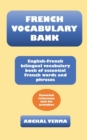 Image for French Vocabulary Bank : English-French bilingual vocabulary book of essential French words and phrases