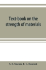 Image for Text-book on the strength of materials