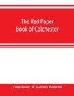 Image for The red paper book of Colchester