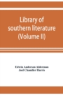 Image for Library of southern literature (Volume II)