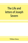 Image for The life and letters of Joseph Severn