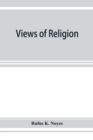 Image for Views of religion