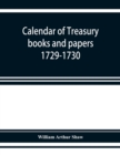 Image for Calendar of treasury books and papers 1729-1730