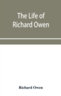 Image for The life of Richard Owen