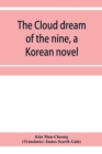 Image for The cloud dream of the nine, a Korean novel