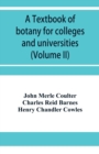 Image for A textbook of botany for colleges and universities (Volume II)