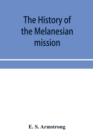 Image for The history of the Melanesian mission