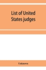 Image for List of United States judges, attorneys, and marshals