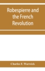 Image for Robespierre and the French revolution