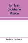 Image for San Juan Capistrano mission