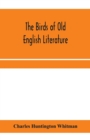 Image for The birds of Old English literature