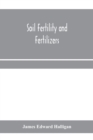 Image for Soil fertility and fertilizers