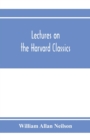 Image for Lectures on the Harvard classics