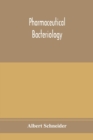 Image for Pharmaceutical bacteriology