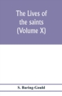 Image for The lives of the saints (Volume X)