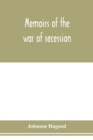 Image for Memoirs of the war of secession