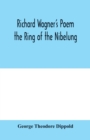 Image for Richard Wagner&#39;s poem the Ring of the Nibelung