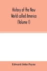 Image for History of the New World called America (Volume I)