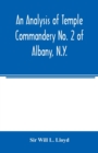 Image for An analysis of Temple Commandery No. 2 of Albany, N.Y.