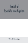 Image for The art of scientific investigation