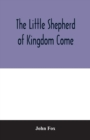 Image for The little shepherd of kingdom come