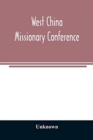 Image for West China Missionary Conference