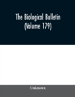 Image for The Biological bulletin (Volume 179)
