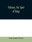 Image for Falconry, the sport of kings