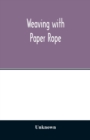Image for Weaving with paper rope