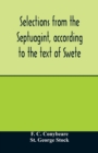 Image for Selections from the Septuagint, according to the text of Swete