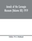 Image for Annals of the Carnegie Museum (Volume XII) 1919