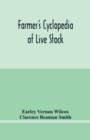 Image for Farmer&#39;s cyclopedia of live stock