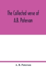 Image for The collected verse of A.B. Paterson