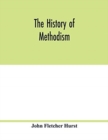 Image for The history of Methodism