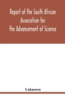 Image for Report of the South African Association for the Advancement of Science