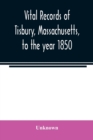 Image for Vital records of Tisbury, Massachusetts, to the year 1850